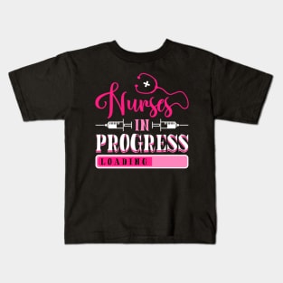 Nurse In Progress Nursing School Student Future Nurse Life Kids T-Shirt